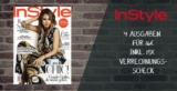 4 Ausgaben der Zeitschrift InStyle für effektiv nur 1,- Euro durch Verrechnungsscheck!