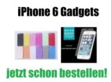 Gadgets für das neue iPhone 6! Jetzt schon bestellen und pünktlich zum Verkaufsstart des iPhone 6 und 6 + Schutzfolien und Hüllen parat haben!