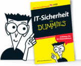 [GRATIS] Tipp! E-Book „IT-Sicherheit für Dummies“ vollkommen gratis herunterladen!