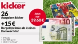 26 Ausgaben des Fußballmagazins Kicker für effektiv nur 24,60 Euro lesen – Alternativ das Jahresabo mit 104 Ausgaben für nur 104,- Euro