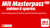 Bis zu 15,- Euro Rabatt auf viele ausgewählte MediaMarkt Artikel bei Zahlung per Masterpass