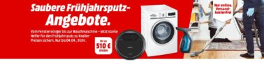 Frühjahrsputz-Angebote aus dem Bereich Haushalt & Bad und Großgeräte bei MediaMarkt