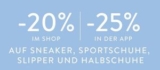 20% Rabatt auf Sneaker, Sportschuhe, Slipper und Halbschuhe (25% Rabatt in der App)!