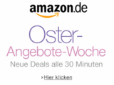 Alle Amazon Osterangebote am 27. März von 17:30 Uhr bis 19:00 Uhr in der Übersicht!