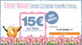 Nur heute: 15,- Euro Rabatt auf fast alles im Plus Online-Shop ab 100,- Euro Mindestbestellwert