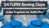 Saturn Boxing Days Aktion mit vielen Angeboten aus unterschiedlichen Kategorien
