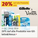 Rossmann Wochenangebote mit z.B. 20% auf alle Produkte von Gillette & Gillette Venus