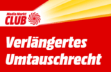 Verlängertes Umtauschrecht für MediaMarkt Club Mitglieder