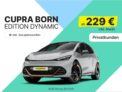 Cupra Born Privatleasing für nur 229€/Monat auf 30 Monate bei 10.000 km/Jahr