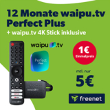 12 Monate waipu.tv Perfect Plus mit über 290 Sendern für nur 5€ mtl. + 4K-Stick für 1€
