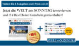Jetzt ganze 9 Wochen lang die Welt am Sonntag lesen und effektiv 1,60 Euro Gewinn machen!
